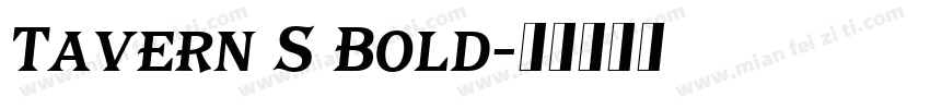 Tavern S Bold字体转换